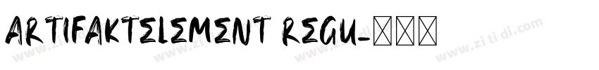 ArtifaktElement Regu字体转换